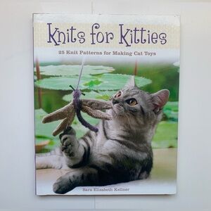 KNITS FOR KITTIES 25 Knitting Patterns for Making Cat Toys